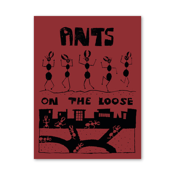 12x18 Limited Edition Deluxe Screenprint: Ants on the Loose
