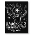 12x18 Limited Edition Deluxe Screenprint: Roger The Monster
